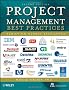 Project Management: Best Practices: Achieving Global Excellence (The Iil/Wiley Series in Project Management)