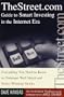 TheStreet.com Guide to Smart Investing in the Internet Era: Everything You Need to Know to Outsmart Wall Street and Select Winning Stocks