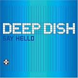 Say Hello [12 VINYL]