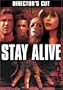 Stay Alive - The Director's Cut (Widescreen Edition)