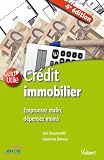 Credit immobilier : empruntez malin depensez moins Image du produit