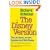 The Disney Version: The Life, Times, Art and Commerce of Walt Disney