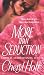 More Than Seduction