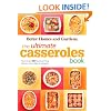 The Ultimate Casseroles Book: More than 400 Heartwarming Dishes from Dips to Desserts (Better Homes & Gardens Ultimate)