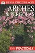 Arches & Pergolas (RHS Practicals)