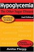 Hypoglycemia: The Other Sugar Disease 2nd ed