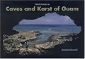 Field Guide to Caves and Karst of Guam
