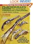 Flayderman's Guide to Antique American Firearms... and Their Values