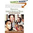 Educating African American Males: Voices From the Field by Olatokunbo S. Fashola