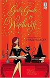 Girl's Guide To Witchcraft (Red Dress Ink)