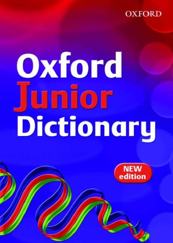 Oxford Junior Dictionary (2007 edition)