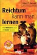 Reichtum kann man lernen. Was Million�re schon als Kinder wussten