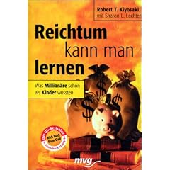 Reichtum kann man lernen. Was Million�re schon als Kinder wussten