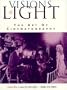 Visions of Light: The Art of Cinematography