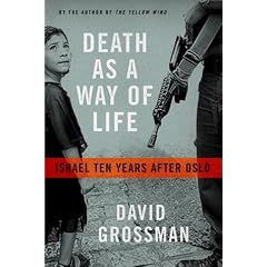 Death as Way of Life: Israel Ten Years After Oslo