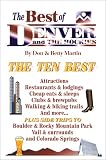The Best of Denver and the Rockies:
