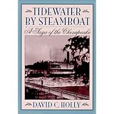 tidewater by steamboat a saga of the chesapeake