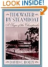 Tidewater by Steamboat: A Saga of the Chesapeake