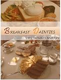 Breakfast Dainties ( With TOC & Illustrated )