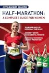 Half-Marathon: A Complete Guide For W...