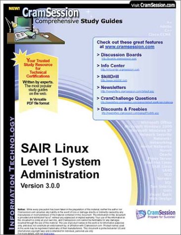 CramSession's SAIR Linux Level I System Administration : Certification Study Guide