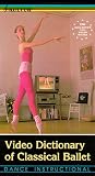 Video Dictionary of Classical Ballet
