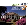 Plantation Homes of Louisiana and the Natchez Area