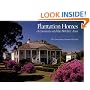 Plantation Homes of Louisiana and the Natchez Area