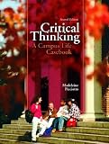 Critical Thinking: A Campus Life Casebook (2nd Edition)
