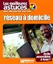 Pour aller plus loin avec mon r�seau � domicile