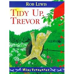 Tidy Up, Trevor (Mini Treasure)