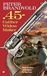 45Caliber Widow