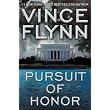 Pursuit of Honor: A Novel ~ Vince Flynn