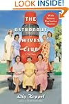 The Astronaut Wives Club: A True Story