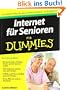 Internet f�r Senioren f�r Dummies (Fur Dummies)