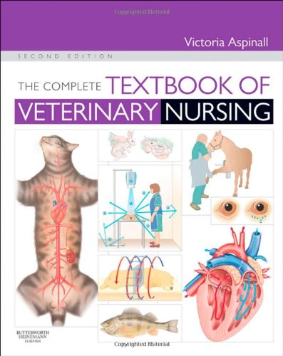 The Complete Textbook of Veterinary Nursing, 2e