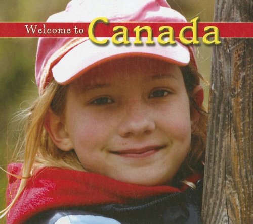 Welcome to Canada (Welcome to the World)
