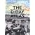 The D-Day Atlas: Anatomy of the Normandy Campaign