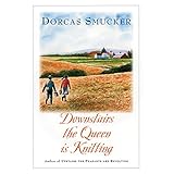 downstairs the queen is knitting