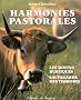 Harmonies pastorales : Les Bovins rustiques sauvegarde des terroirs