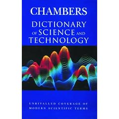 Chambers Dictionary of Science and Technology