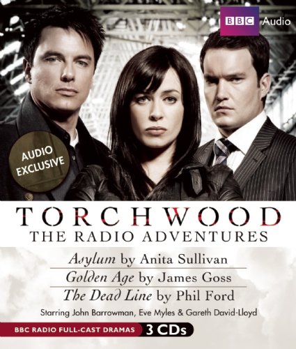 Torchwood: The Radio Adventures  (BBC Radio Full Cast Dramas)