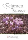 The cyclamen of Greece : a guide to the species of cyclamen growing in Greece
