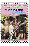 Produkt-Bild: How To Woo A Lady And Make Her Fall For You The First Time You Meet Her