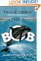 A Dolphin Named Bob