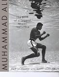 Muhammad Ali: the Birth of a Legend, Miami, 1961-1964