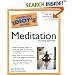 The Complete Idiot's Guide to Meditation (2nd Edition)