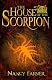 House of the Scorpion