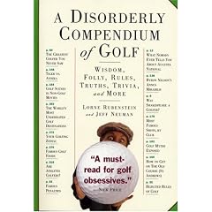 A Disorderly Compendium of Golf