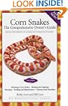Corn Snakes The Comprehensive Owner's...